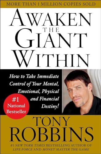 Awakening the Giant within (Tony Robbins)