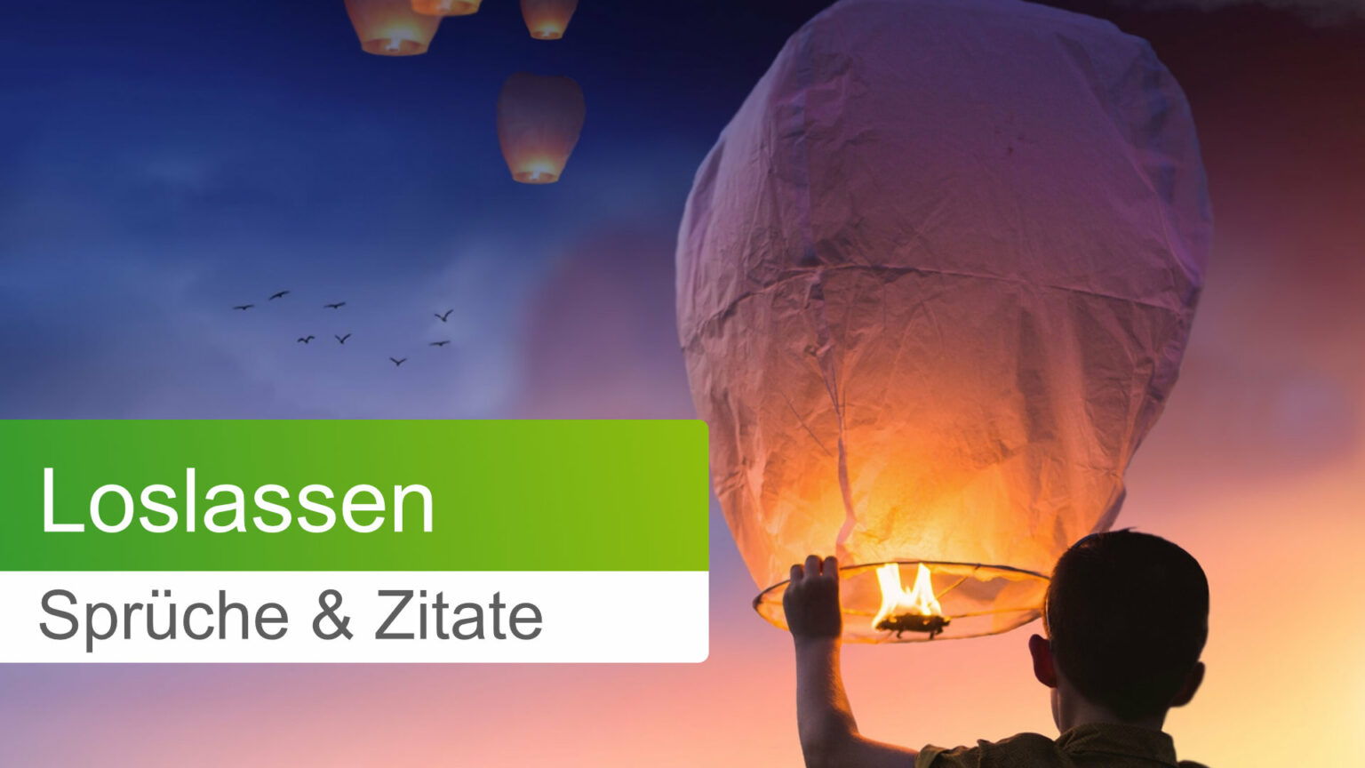 50+ Loslassen Sprüche & Zitate für mehr Freude + Glück