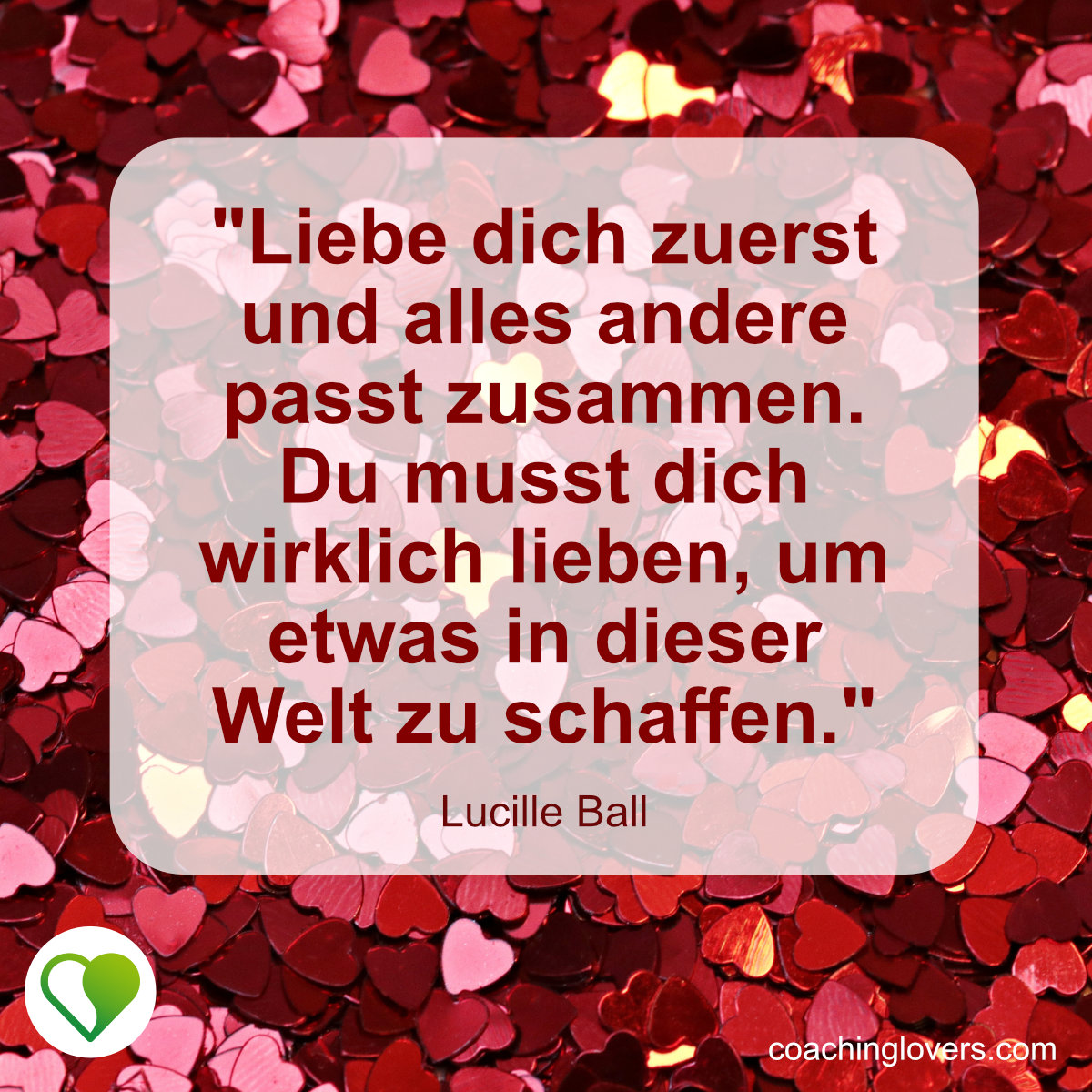 Selbstliebe Zitate und Sprüche CoachingLovers