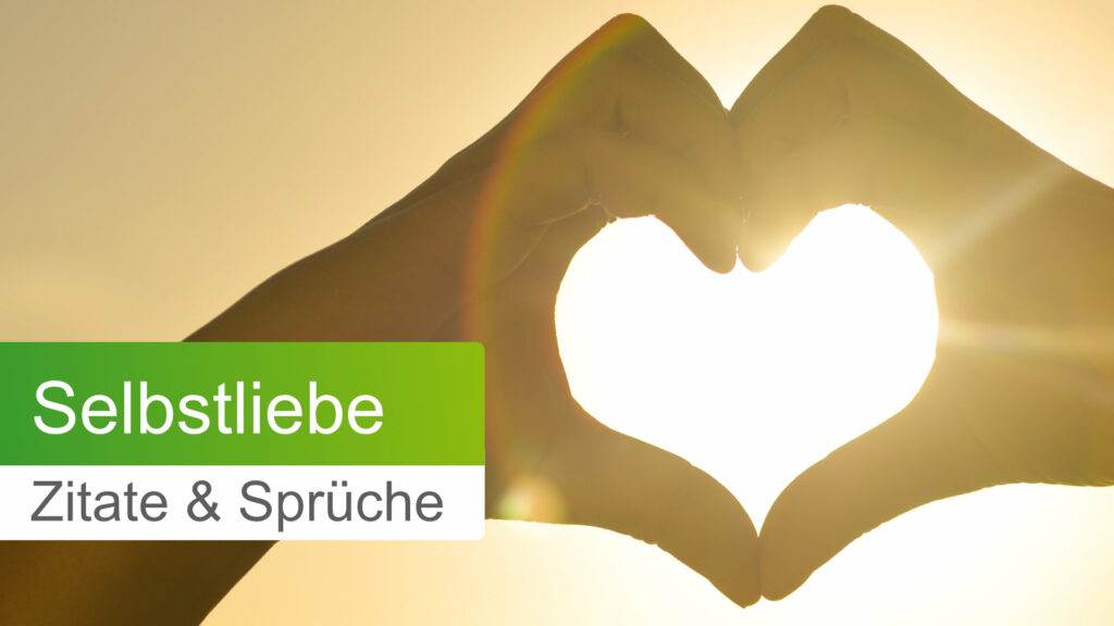 Selbstliebe Zitate & Sprüche Banner