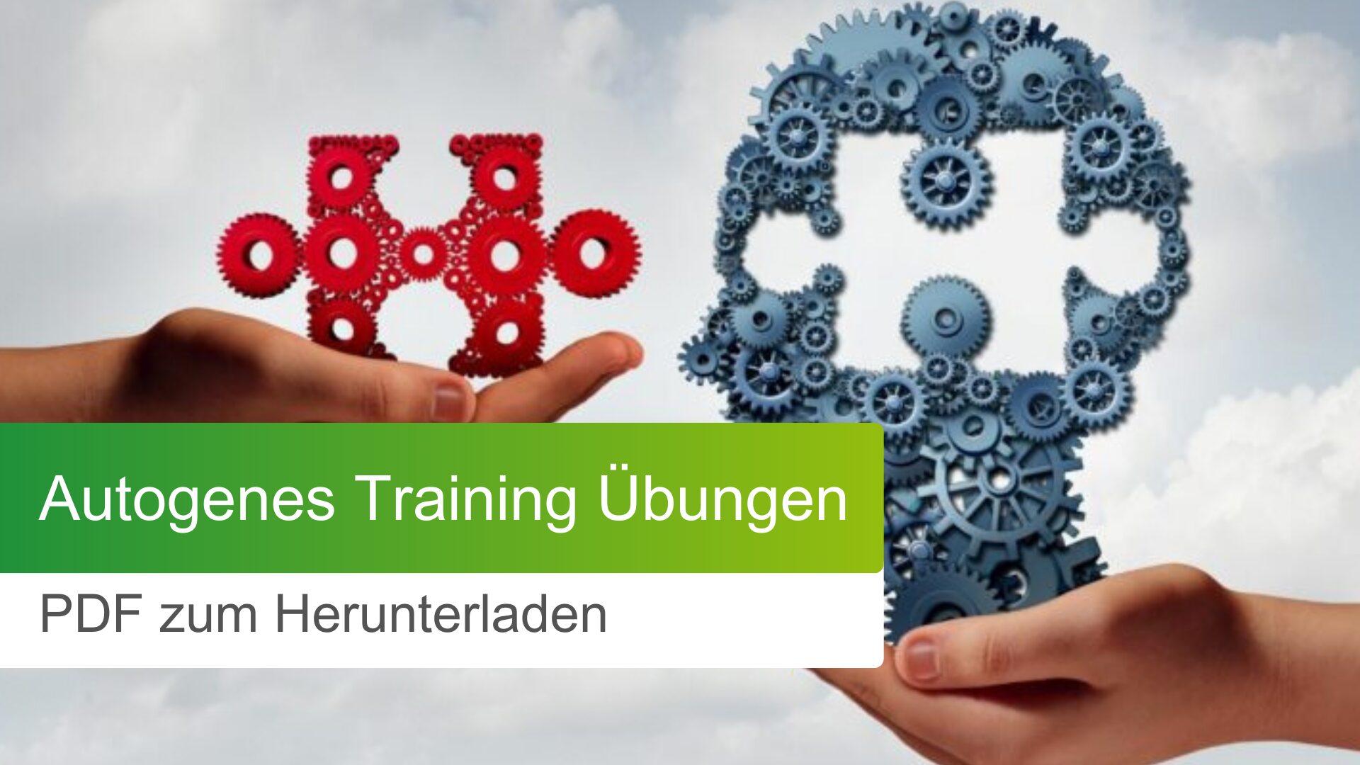 Autogenes Training: Übungen als PDF downloaden (gratis!)
