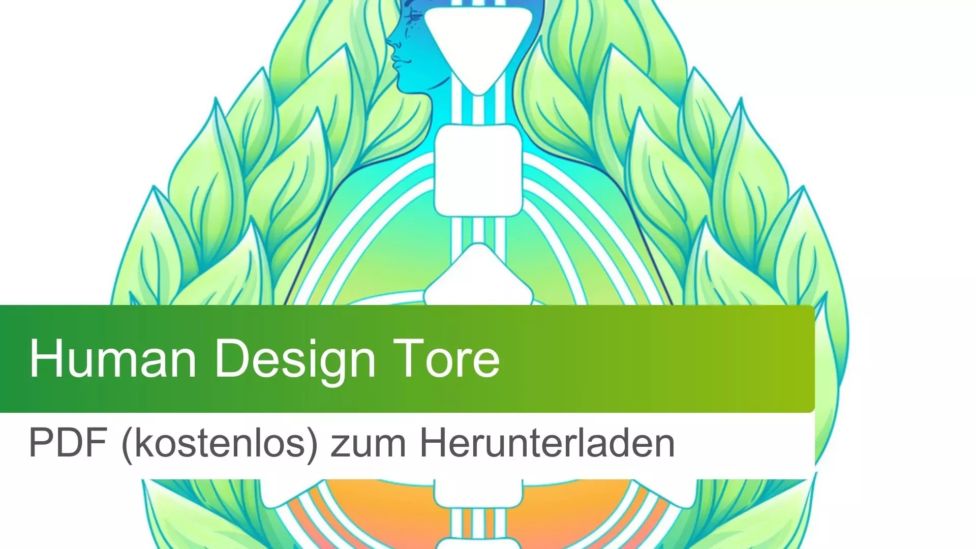 Human Design Tore: PDF (kostenlos) zum Herunterladen