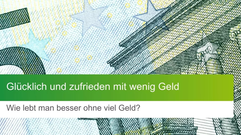 wenig Geld