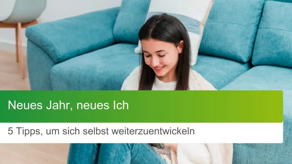 Tipps, um sich selbst weiterzuentwickeln