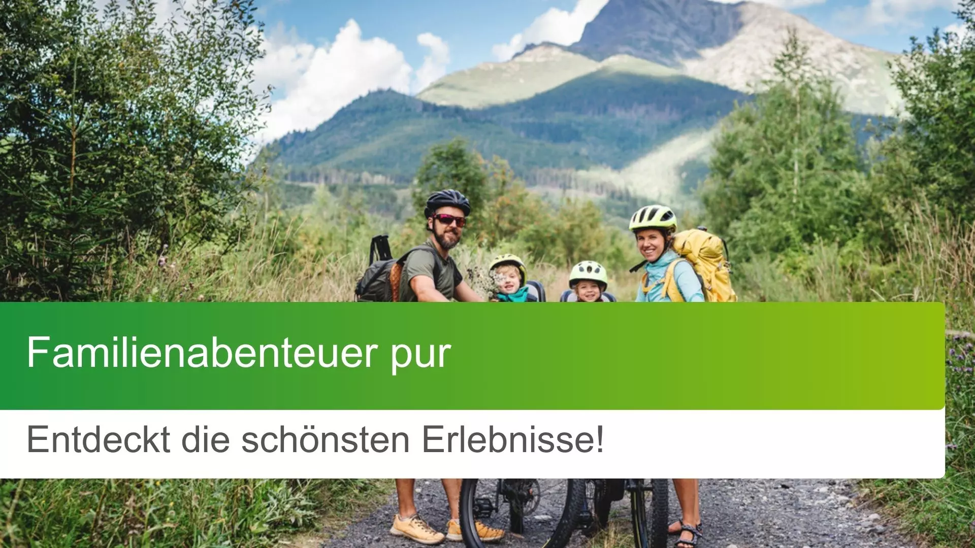 Familienabenteuer pur: Entdeckt die schönsten Erlebnisse!