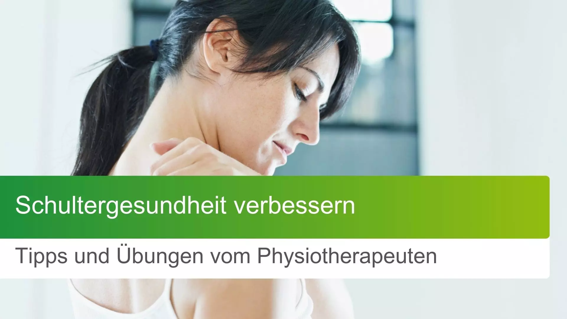 Schultergesundheit verbessern: Tipps und Übungen vom Physiotherapeuten