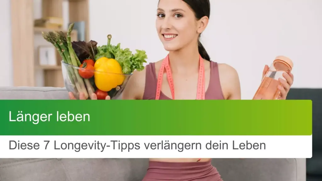 Länger leben
