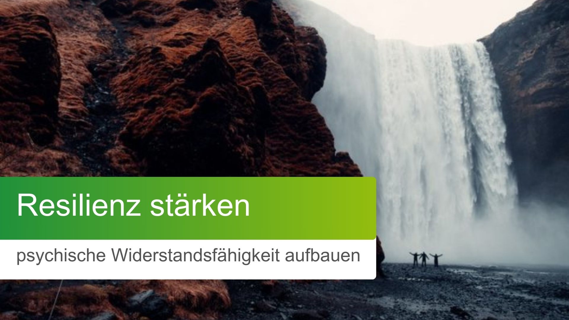 Resilienz Stärken - Psychische Widerstandsfähigkeit Aufbauen