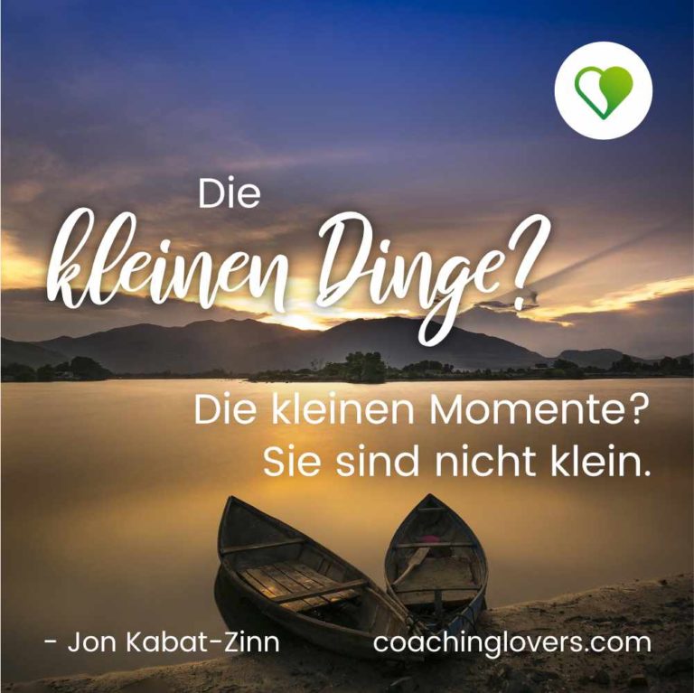 Achtsamkeit Sprüche und Zitate zum achtsamen Leben