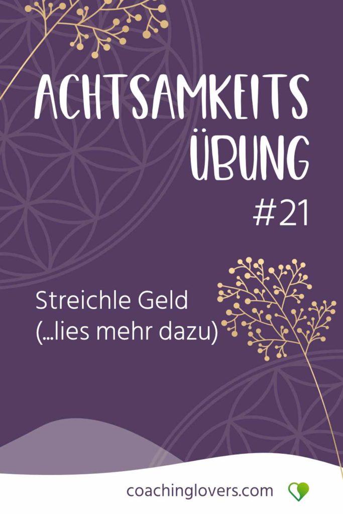 102 Achtsamkeitsübungen: Bewusst Und Achtsam Leben