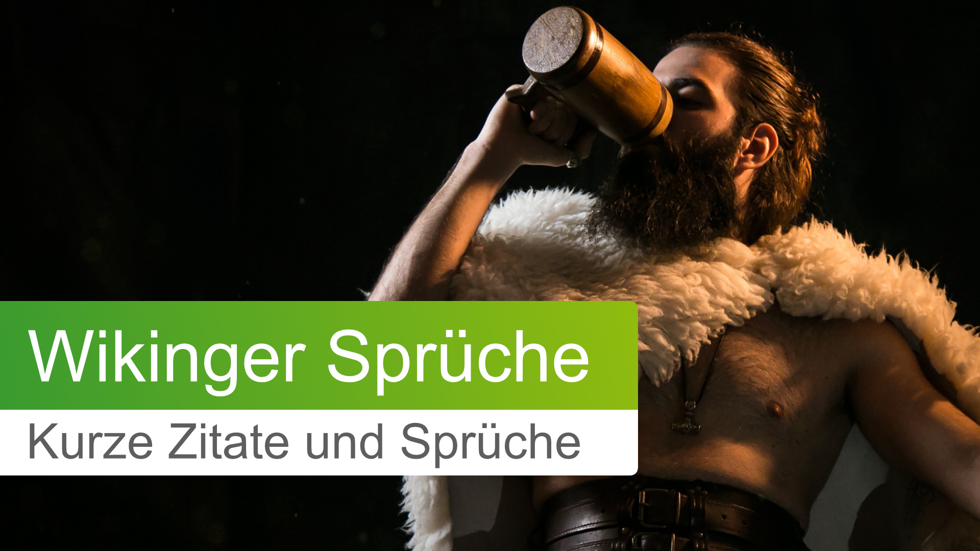 Wikinger Zitate zu Liebe