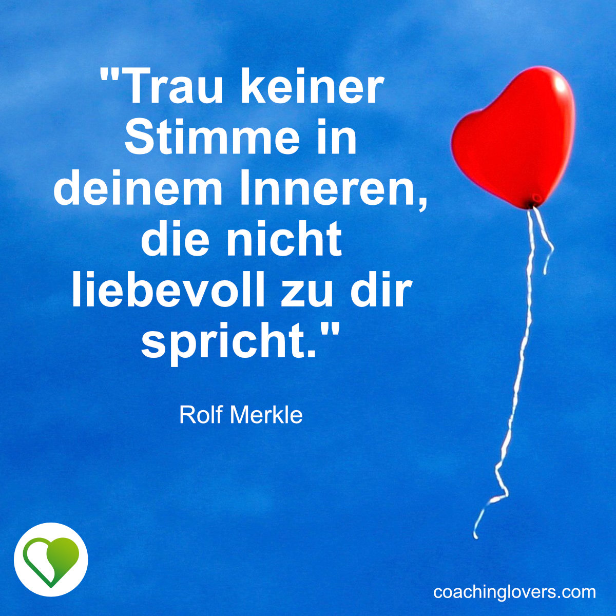 Selbstliebe Zitate und Sprüche CoachingLovers