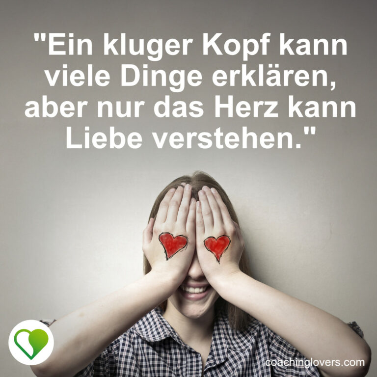 Herz über Kopf Sprüche und Zitate