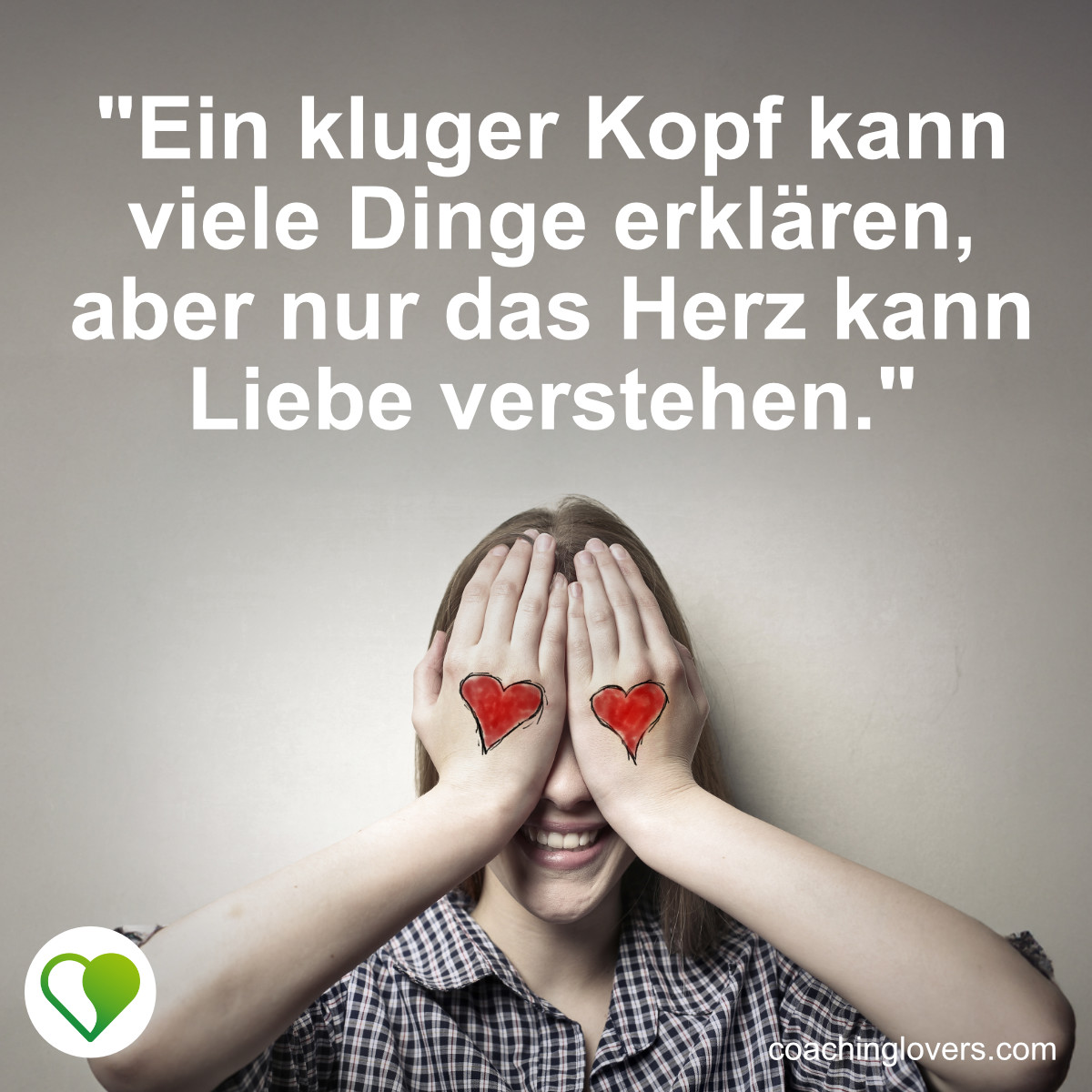 Herz über Kopf Sprüche und Zitate